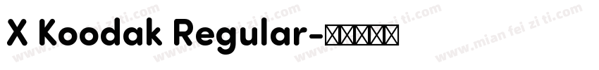 X Koodak Regular字体转换
